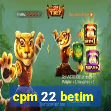 cpm 22 betim